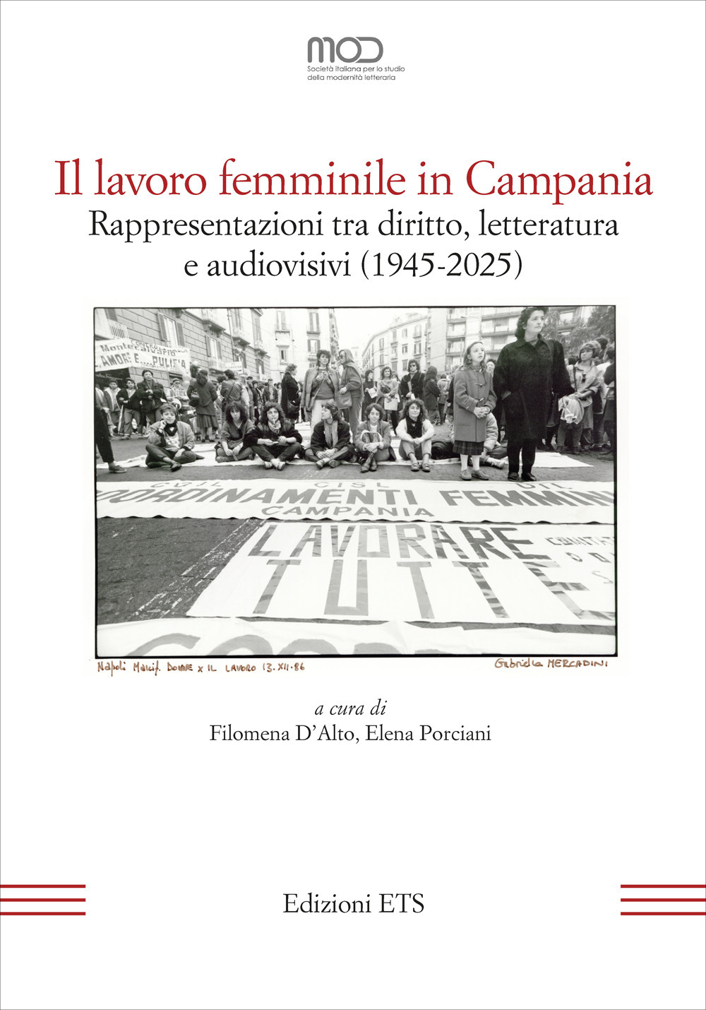 Il lavoro femminile in Campania. Rappresentazioni tra diritto, letteratura e audiovisivi (1945-2025)