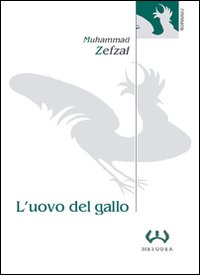 L'uovo del gallo