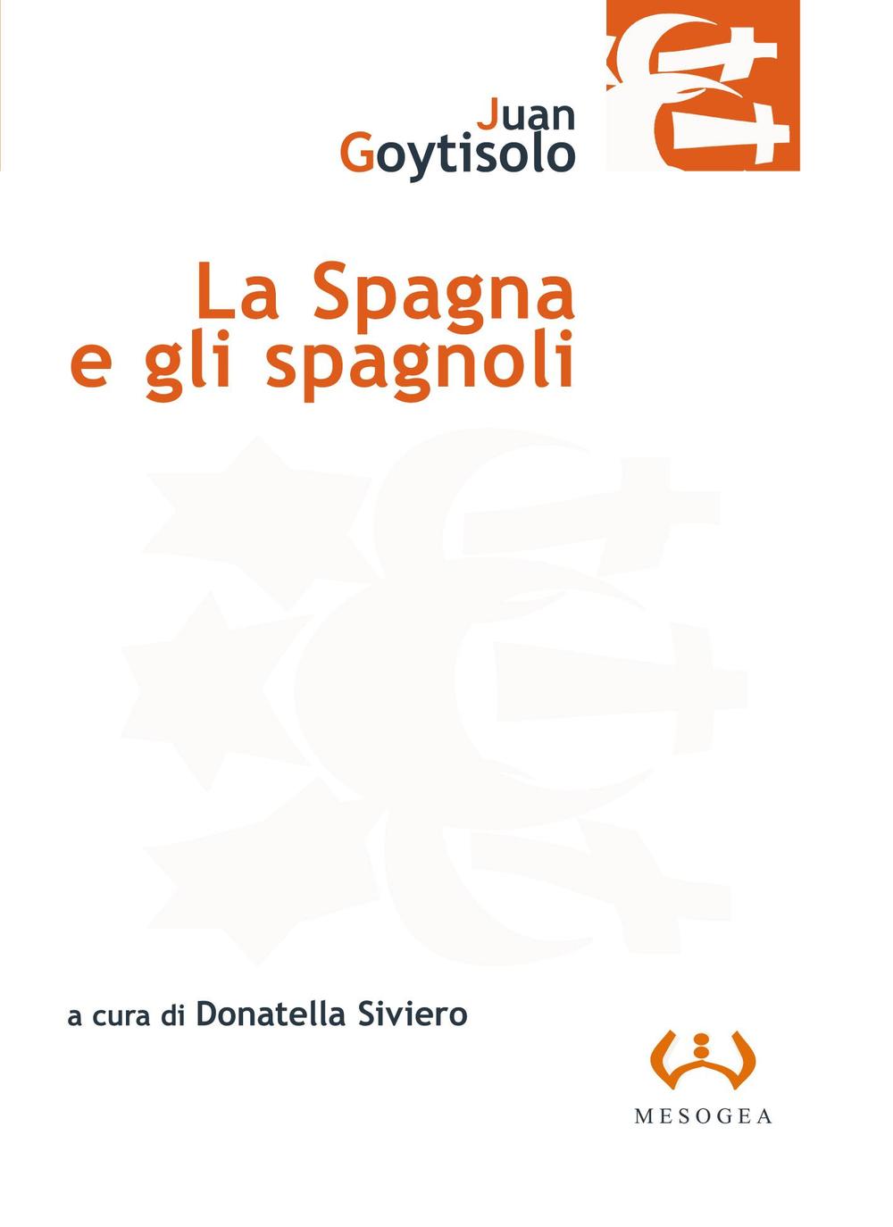 La Spagna e gli spagnoli