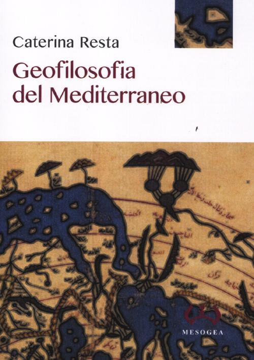 Geofilosofia del Mediterraneo