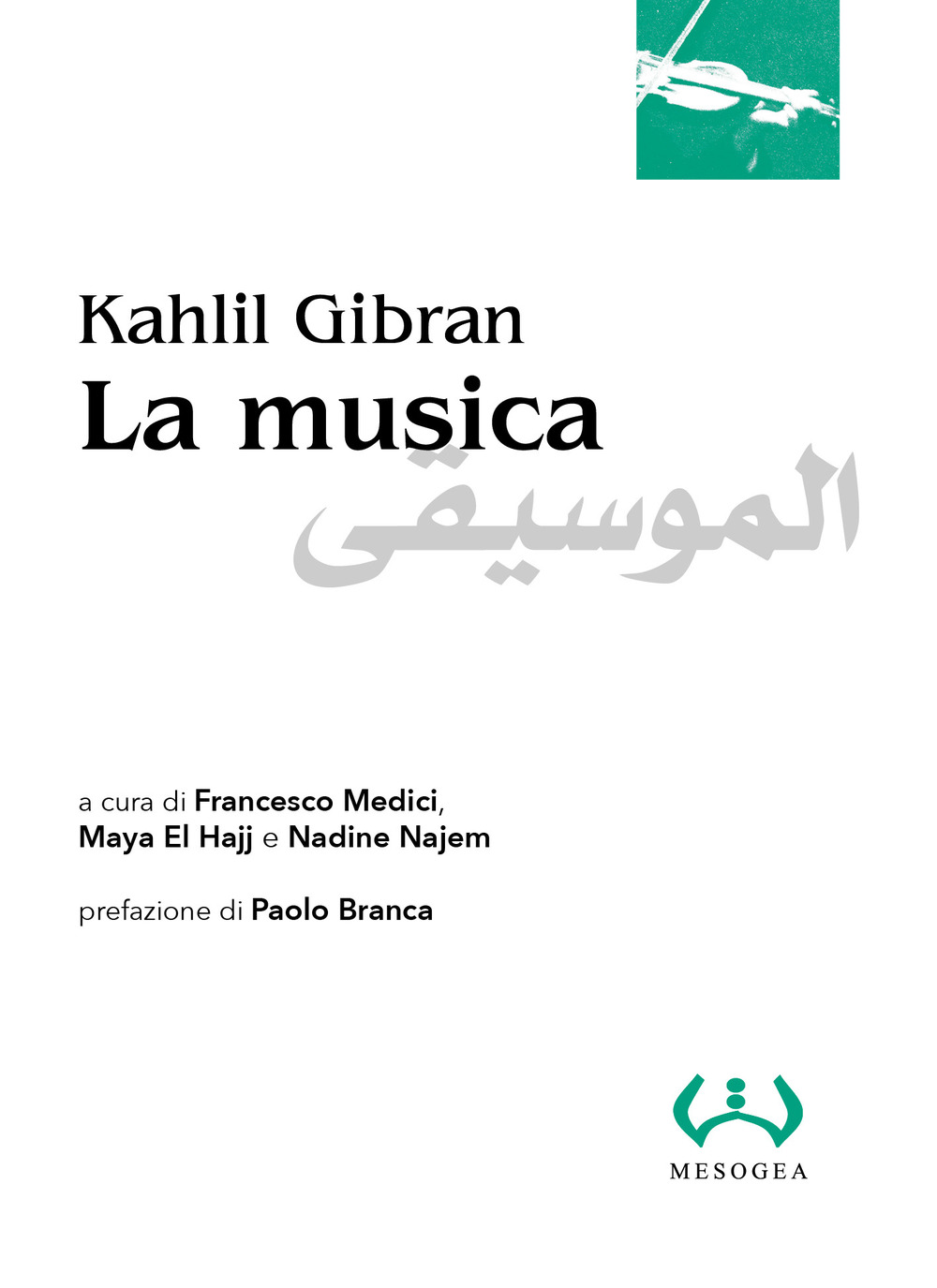 La musica. Ediz. italiana e araba