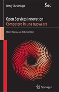 Open services innovation. Competere in una nuova era