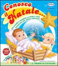 Conosco il Natale. Ediz. illustrata