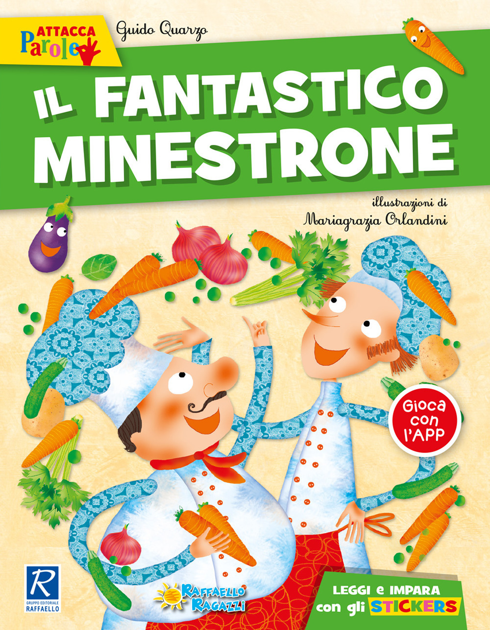 Il fantastico minestrone. Con adesivi