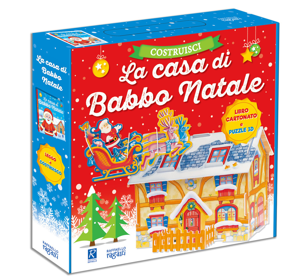 La casa di Babbo Natale. Ediz. illustrata. Con gadget