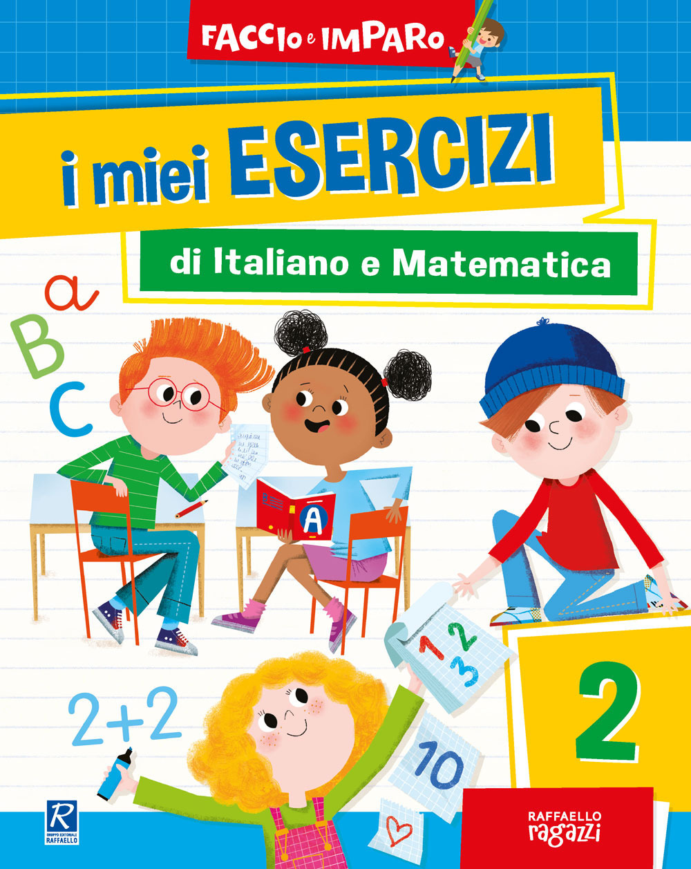 I miei esercizi di italiano e matematica. Vol. 2