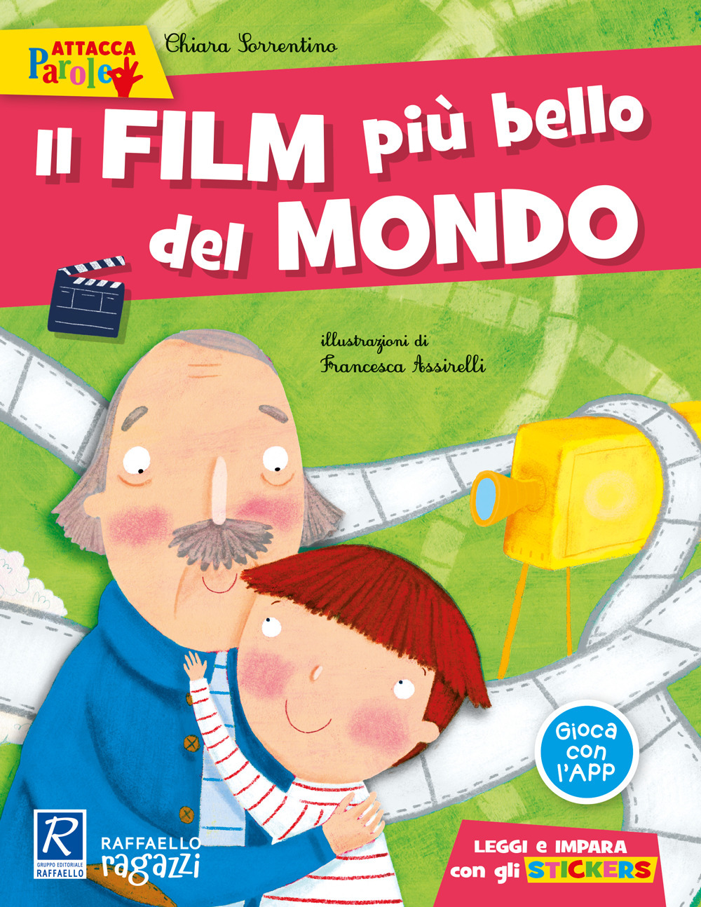 Il film più bello del mondo. Con adesivi. Ediz. a colori