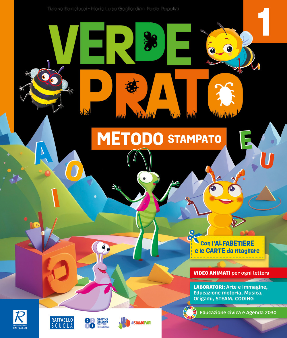 Verde prato. Metodo Quattro caratteri. Con Quaderno dei primi giorni, Metodo B (4 caratteri) e carte, Quaderno di scrittura, Letture e Grammatica, Matematica con quaderno, Discipline. Per la Scuola elementare. Con e-book. Con espansione online. Vol. 1