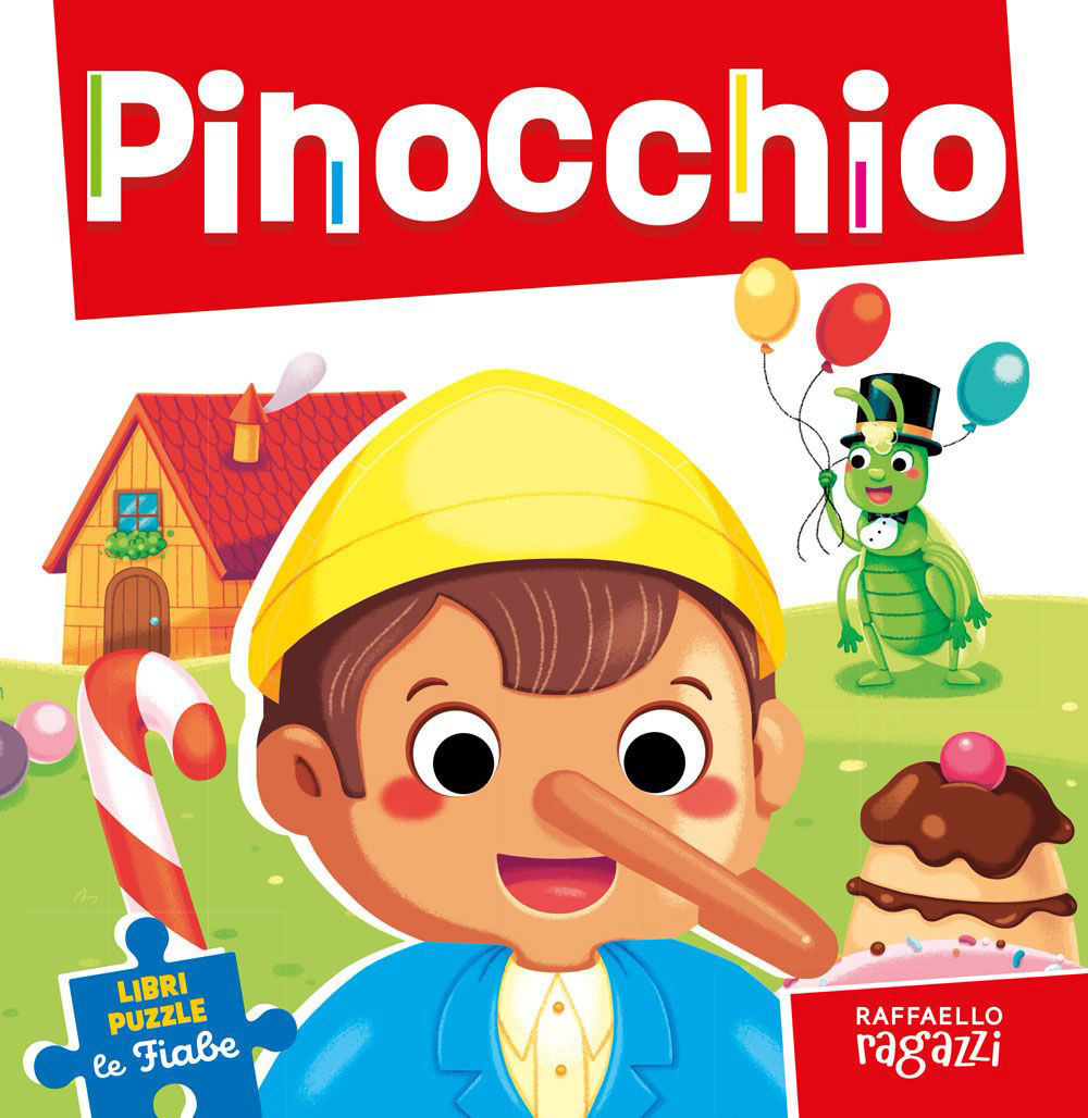 Pinocchio. Le fiabe puzzle. Ediz. a colori