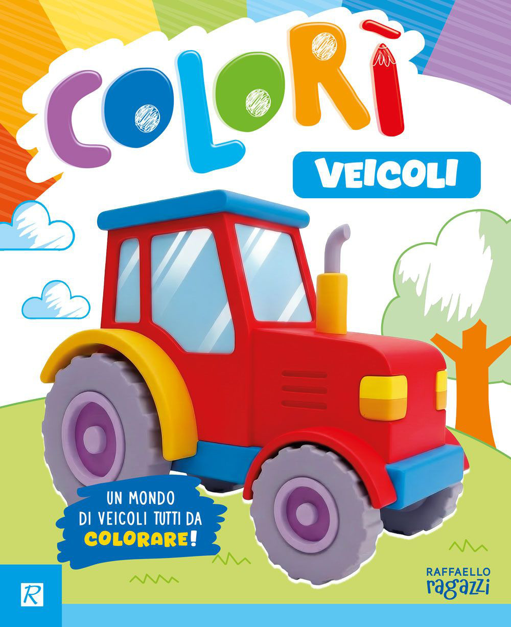 Veicoli. Colorì. Ediz. illustrata