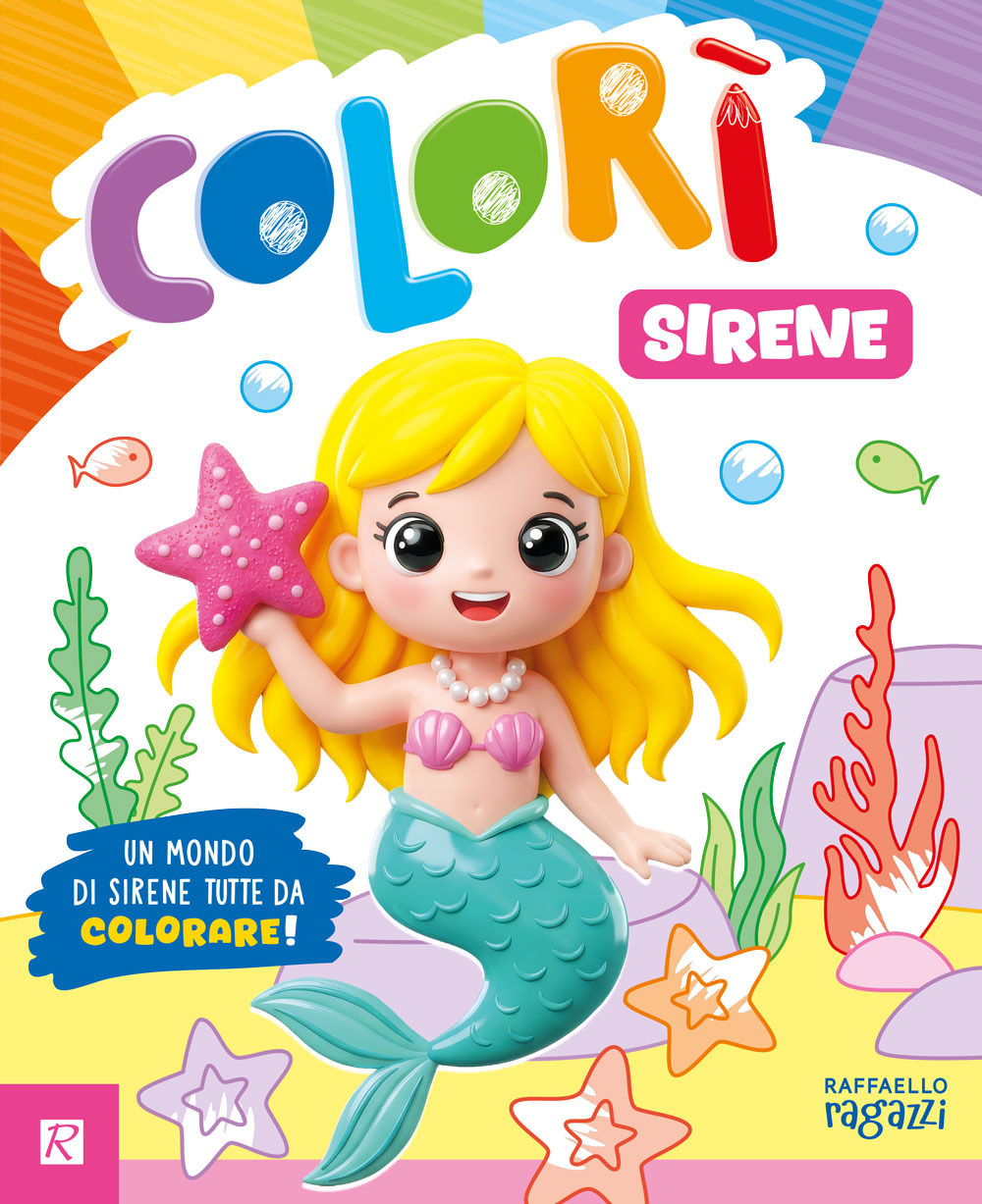 Sirene. Colorì. Ediz. illustrata
