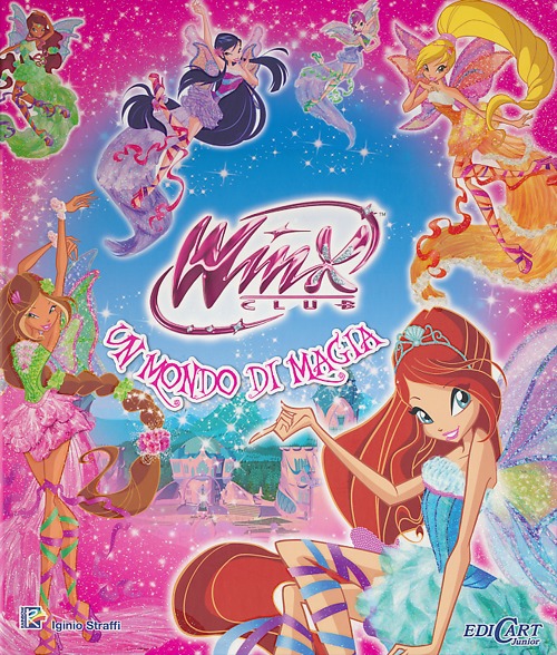 WINX. UN MONDO DI MAGIA - 9788847446946