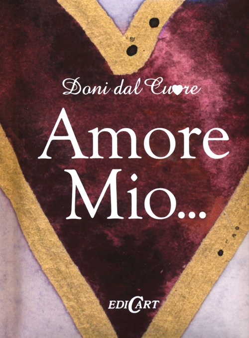 Amore mio...