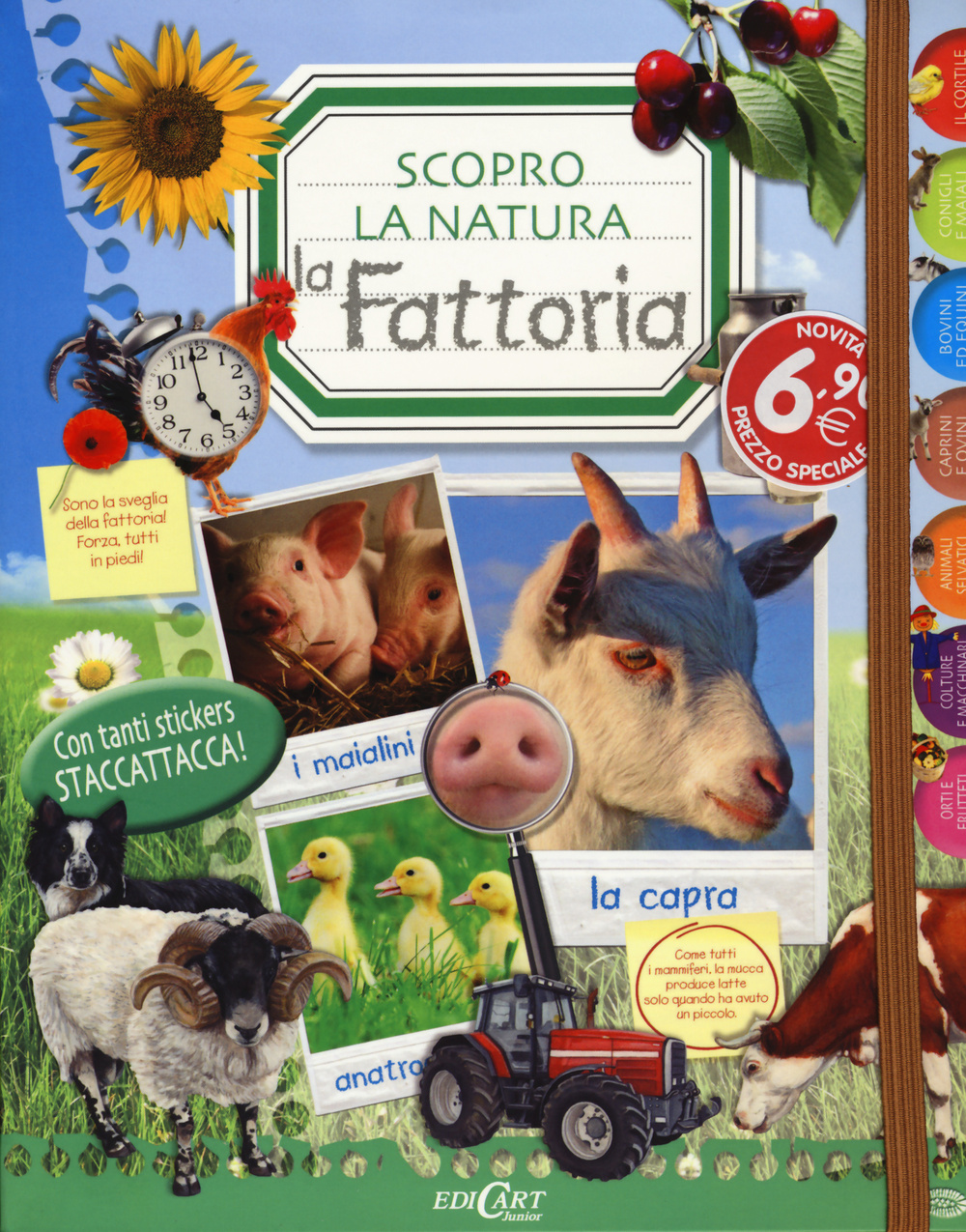 La fattoria. Scopro la natura. Con adesivi. Ediz. illustrata