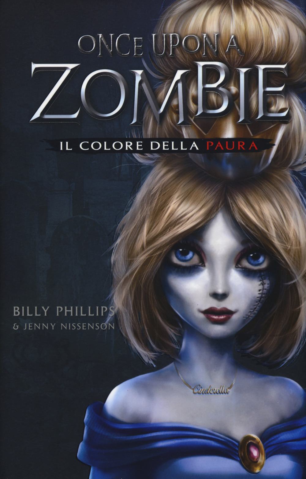 Il colore della paura. Once upon a zombie. Vol. 1