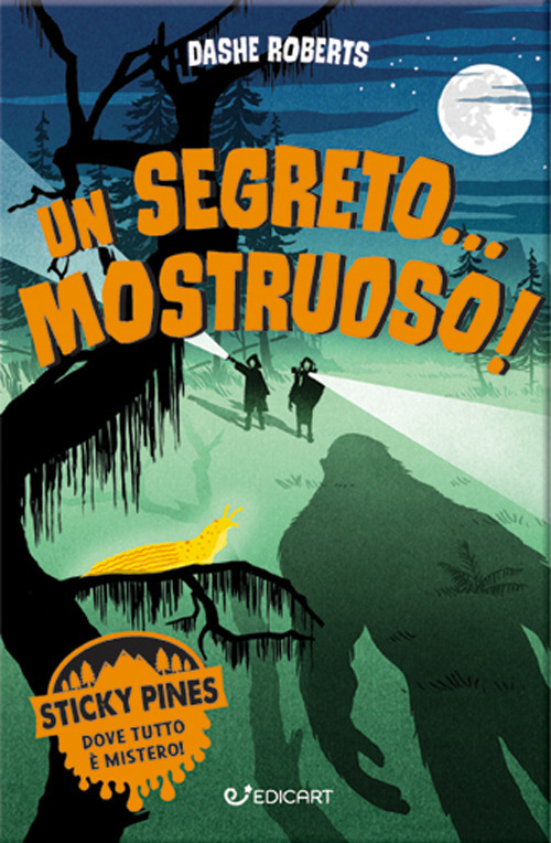 Un segreto... mostruoso! Sticky Pines