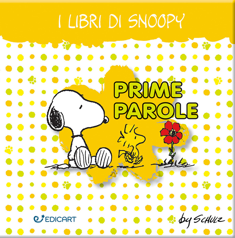 Prime parole. I libri di Snoopy. Peanuts. Ediz. a colori