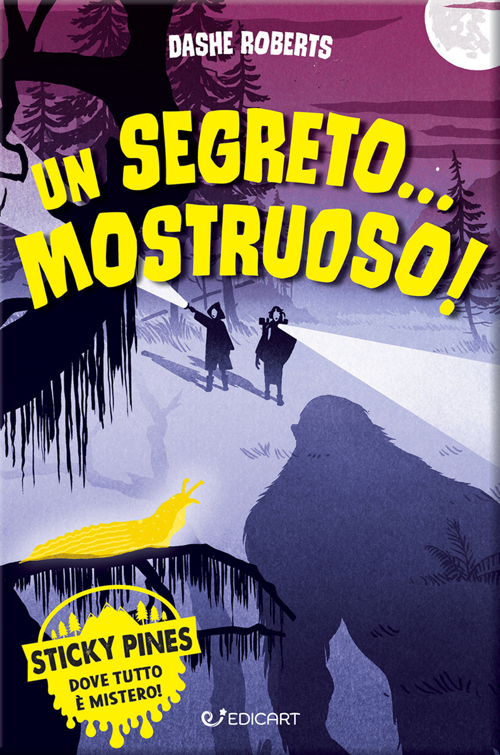 Un segreto... mostruoso! Sticky Pines