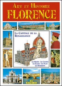 Florence, art et histoire. Ediz. francese