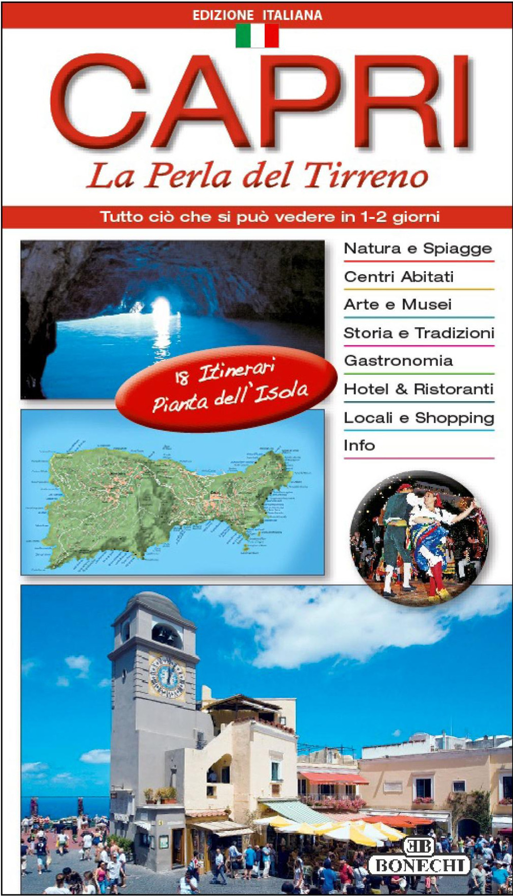 Capri. La perla del Tirreno. Con cartina