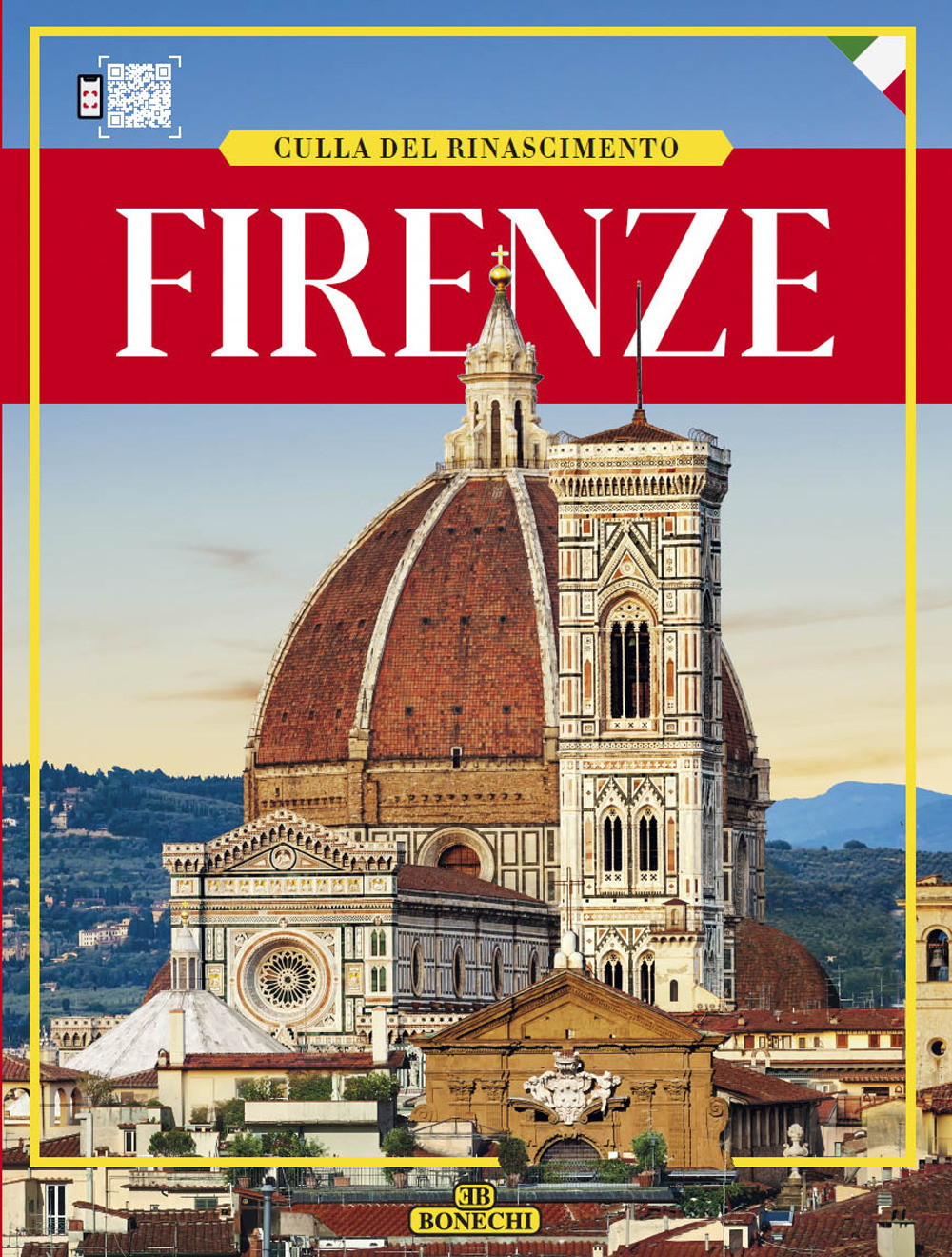 Firenze. Culla del Rinascimento