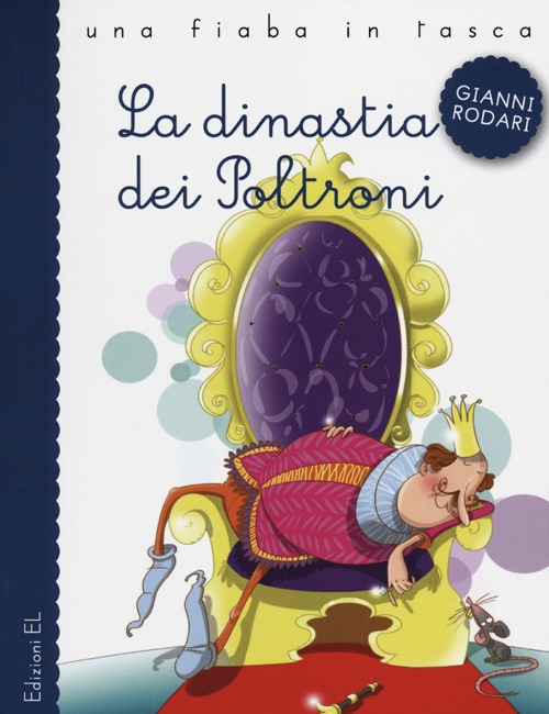 La dinastia dei Poltroni. Ediz. illustrata