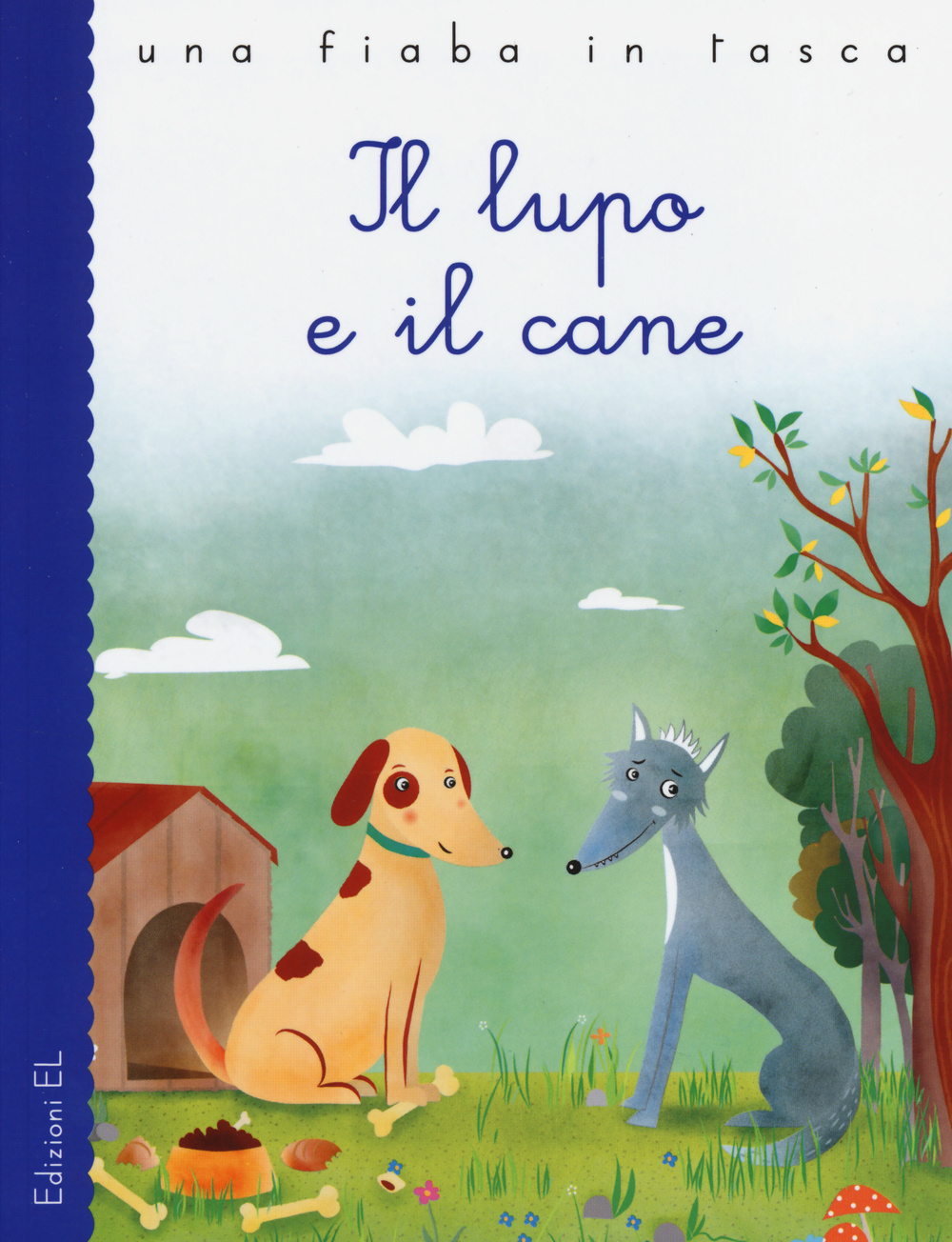 Il lupo e il cane. Ediz. illustrata