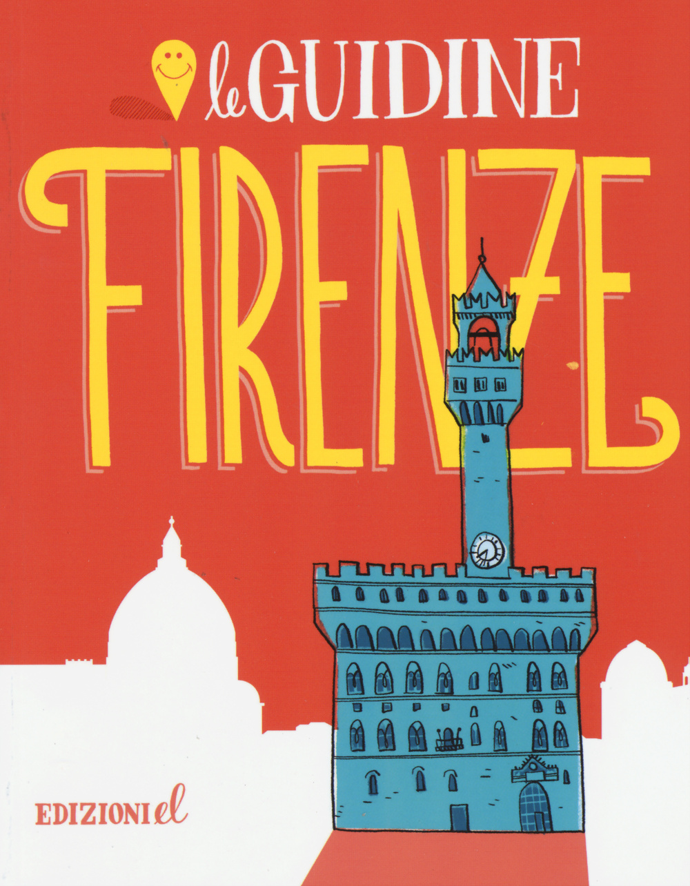 Firenze. Ediz. illustrata