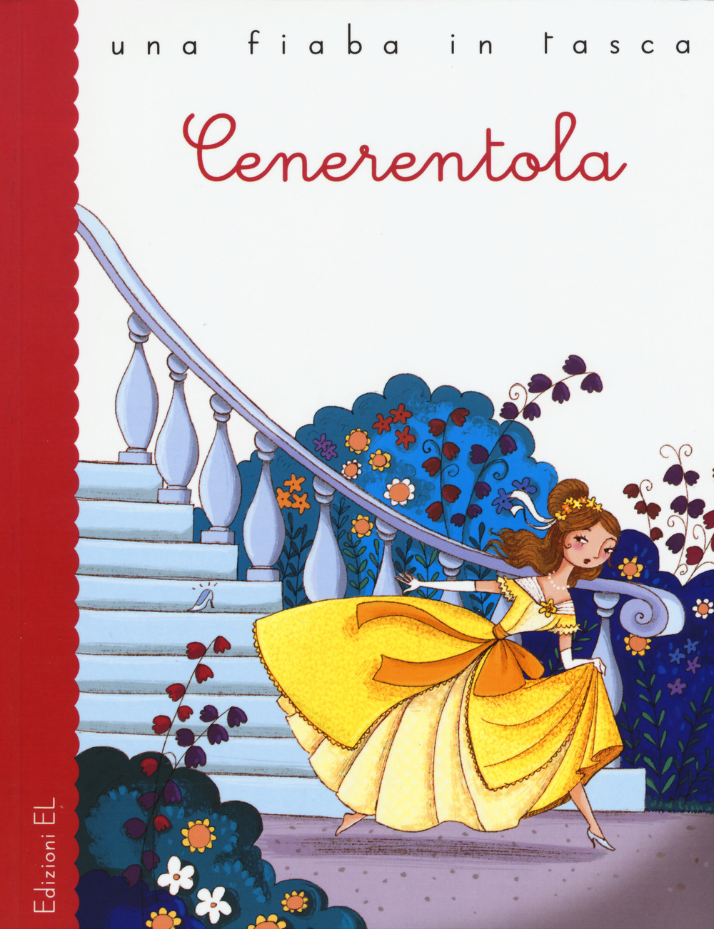 Cenerentola da Charles Perrault. Ediz. illustrata