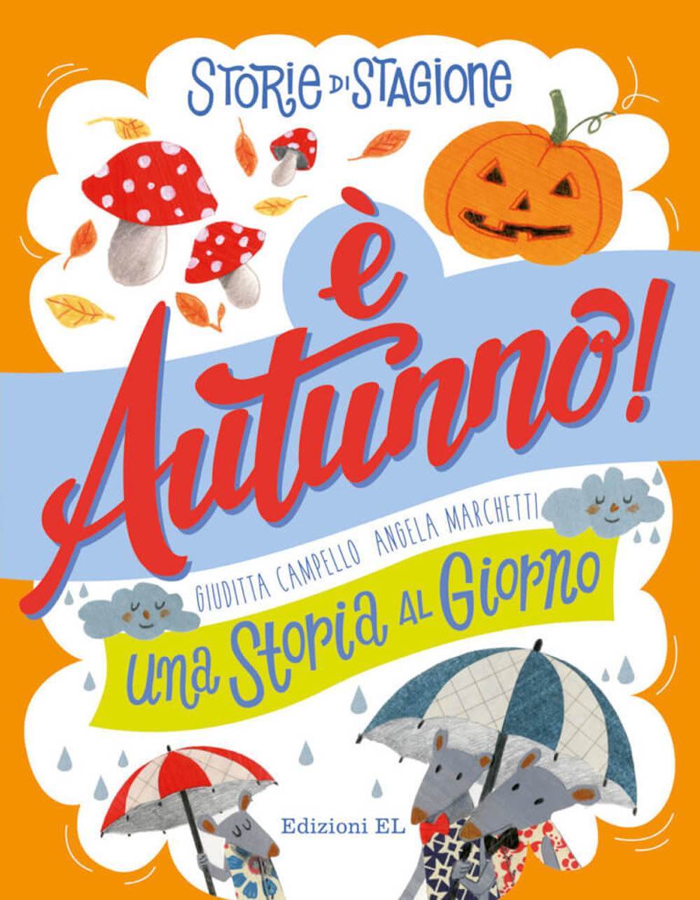 È autunno. Una storia al giorno