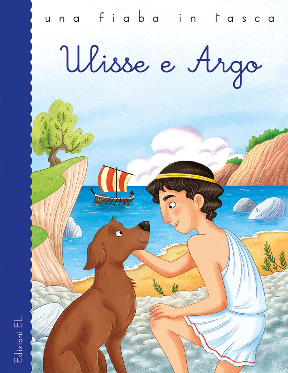 Ulisse e Argo. Ediz. a colori