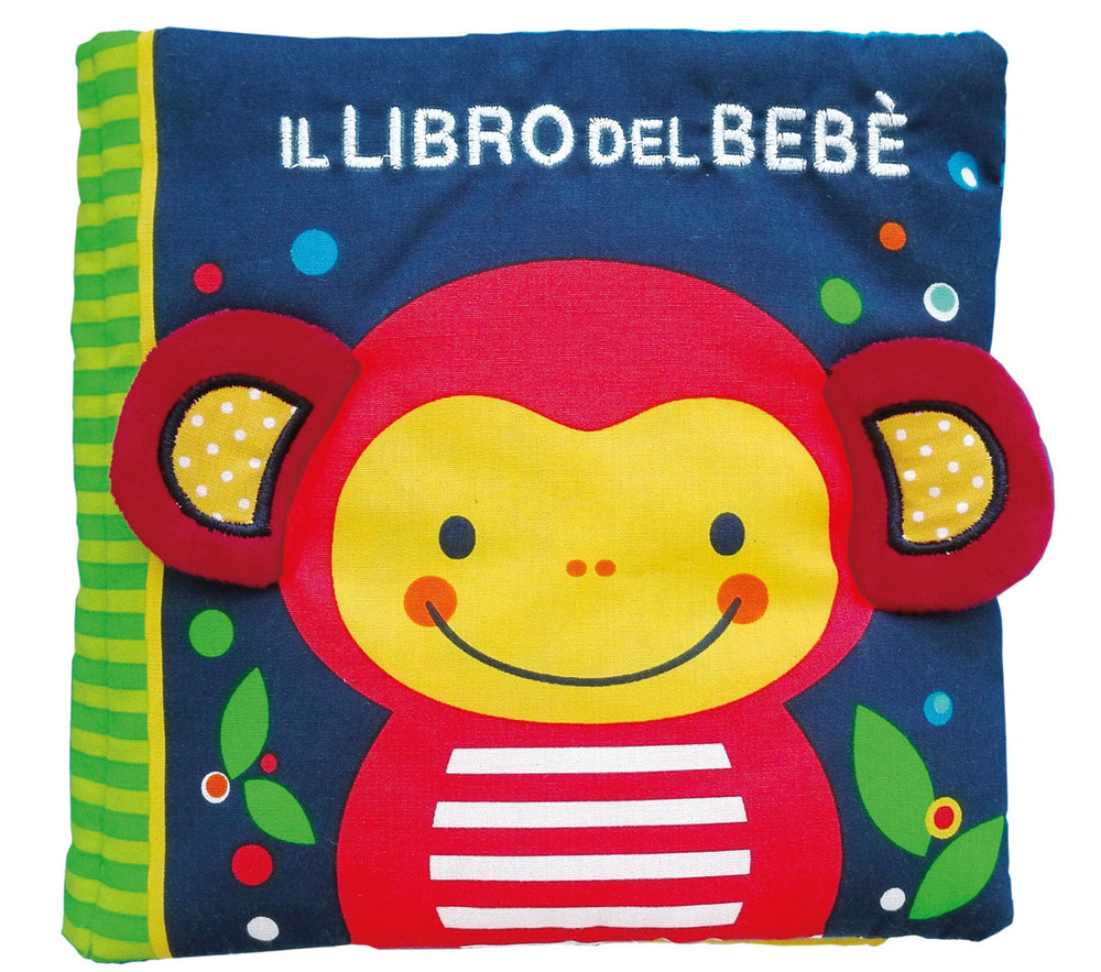 Il libro del bebè. Scimmia. Ediz. a colori