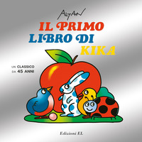 Copertina PRIMO LIBRO DI KIKA. UN CLASSICO DA 45 ANNI. EDIZ. ILLUSTRATA (IL)
