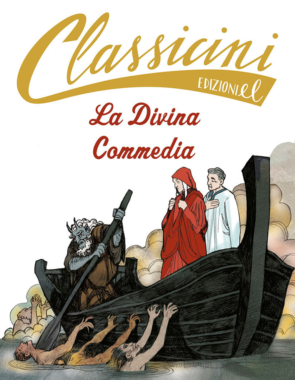 La Divina Commedia. Classicini. Ediz. illustrata