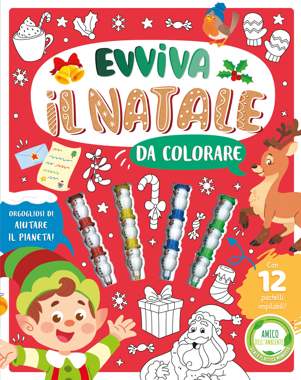 Evviva il Natale da colorare. Ediz. illustrata. Con 12 pastelli