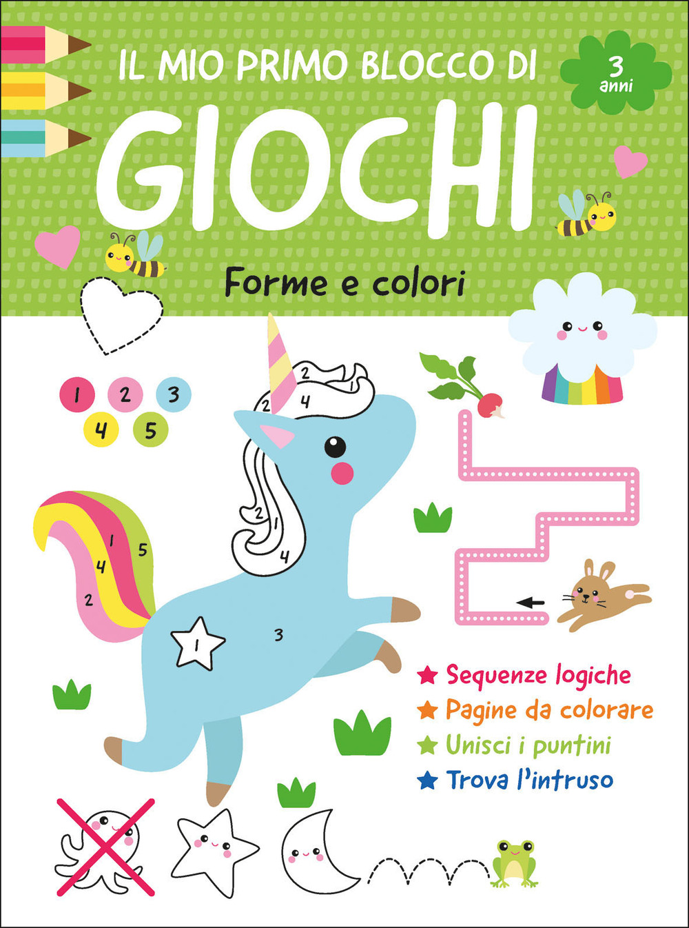 Il mio primo blocco di giochi. Forme e colori. Ediz. a colori