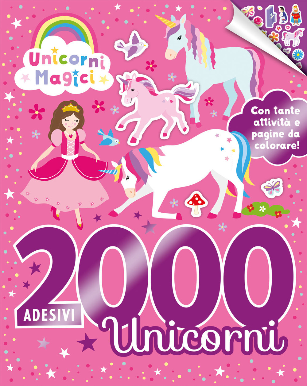 2000 adesivi unicorni. Ediz. a colori