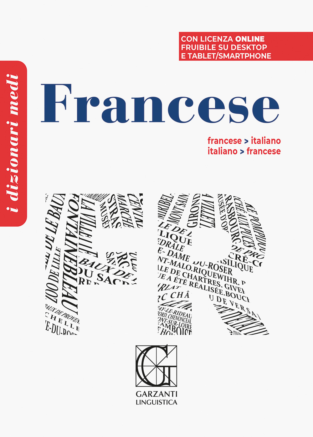 Dizionario medio di francese. Francese-italiano, italiano-francese. Con Codice di licenza di prodotto digitale