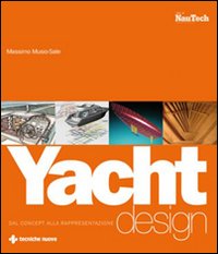 Yacht design. Dal concept alla rappresentazione