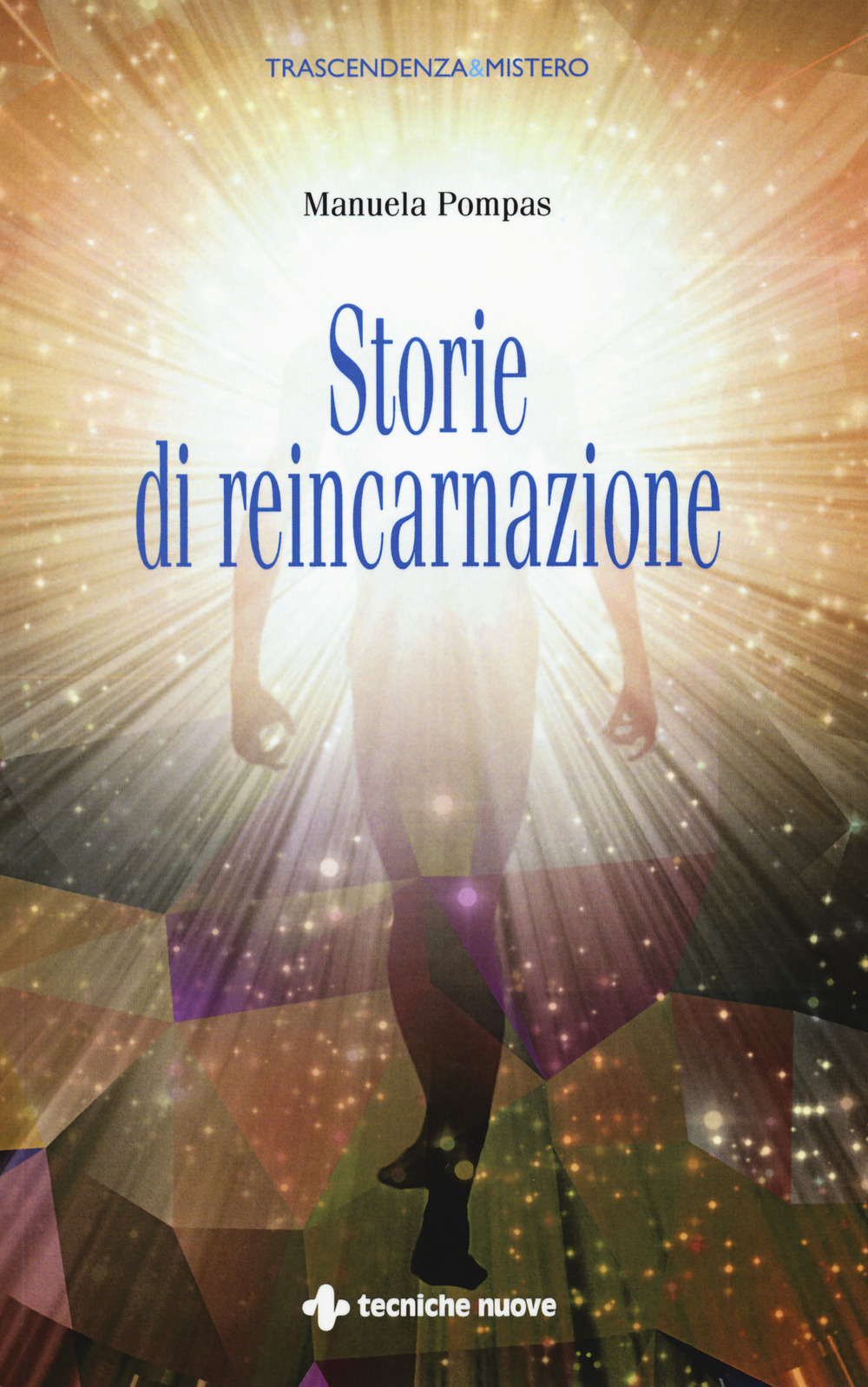STORIE DI REINCARNAZIONE - 9788848137744