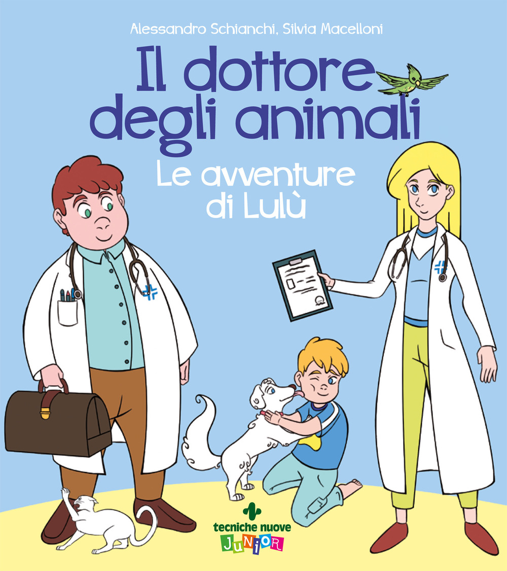 Il dottore degli animali. Le avventure di Lulù