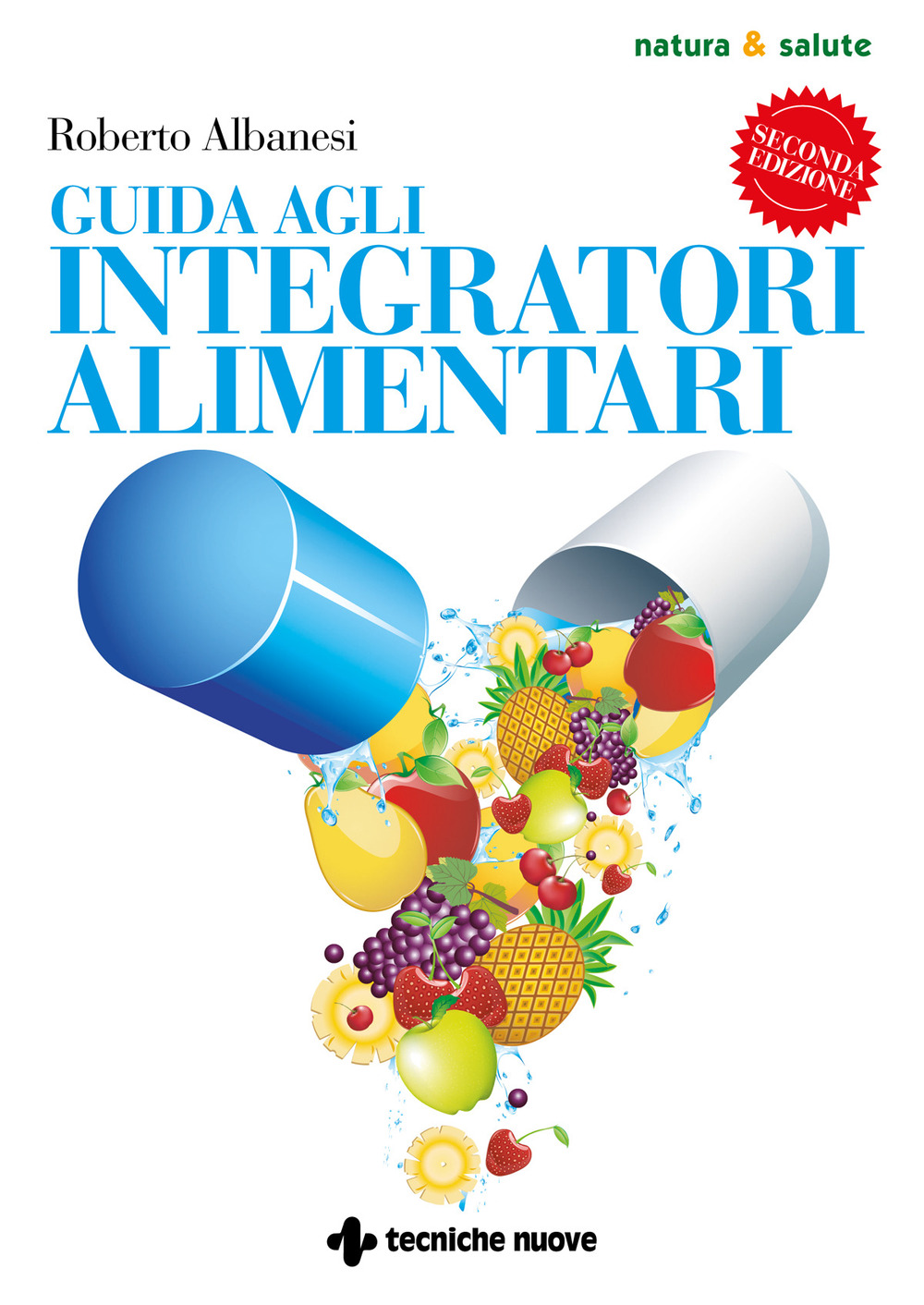 Guida agli integratori alimentari