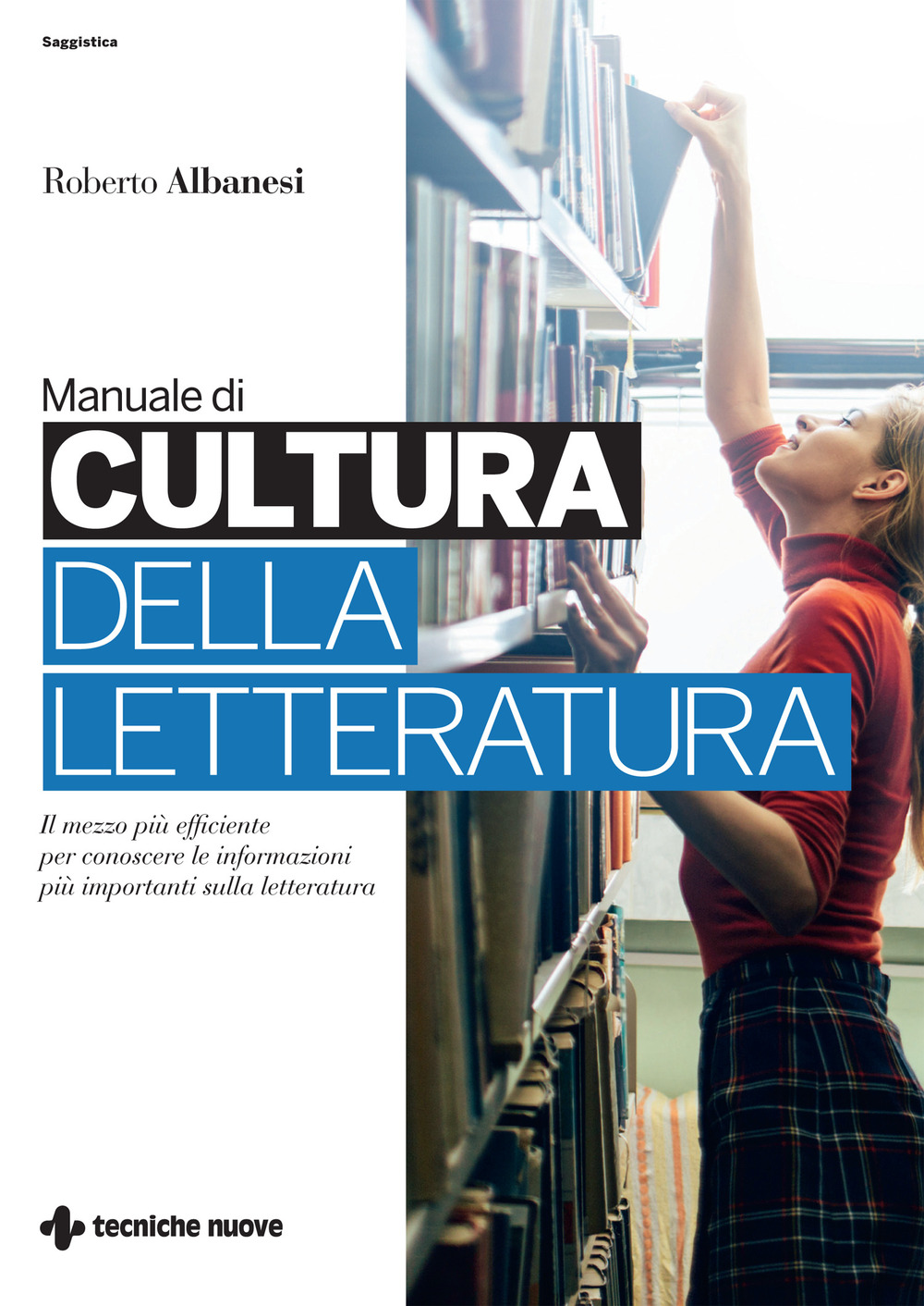 Manuale di cultura della letteratura