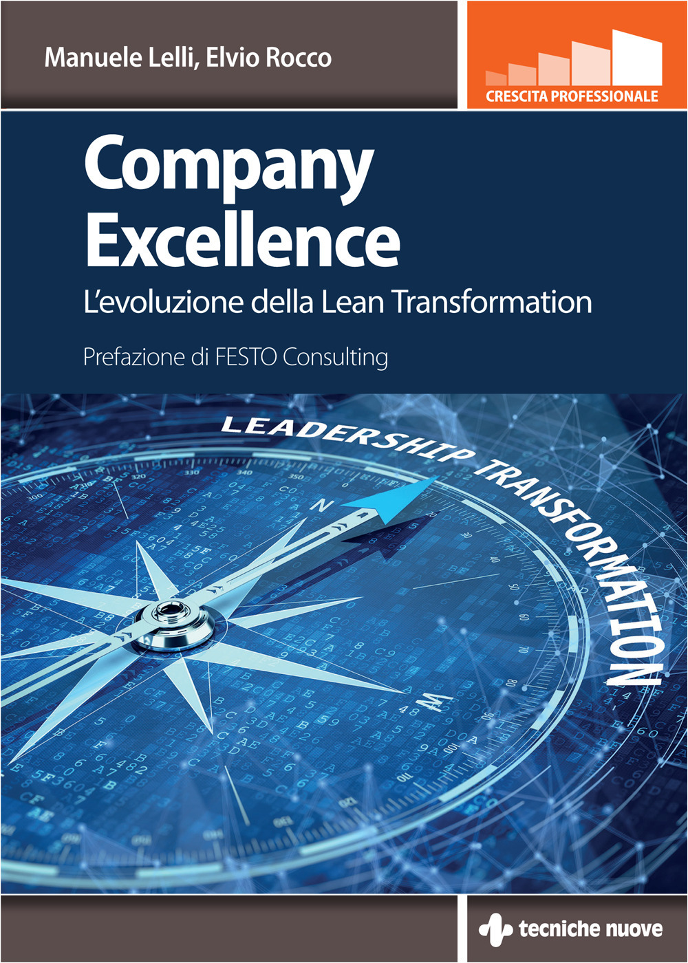 Company excellence. L'evoluzione della Lean Transformation