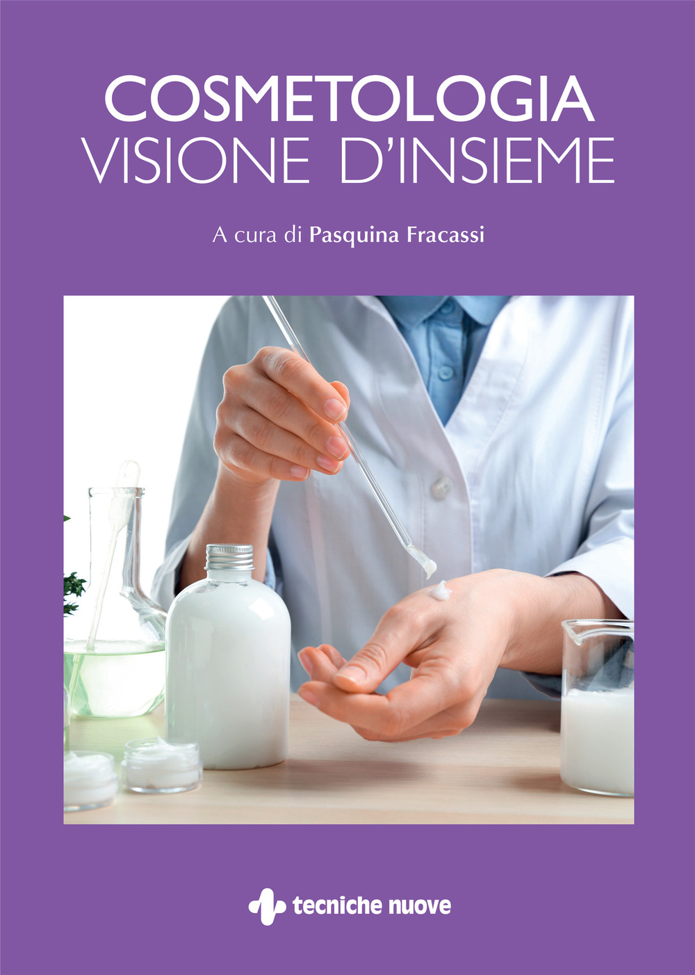 Cosmetologia. Visione d'insieme