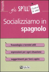 Socializziamo in spagnolo