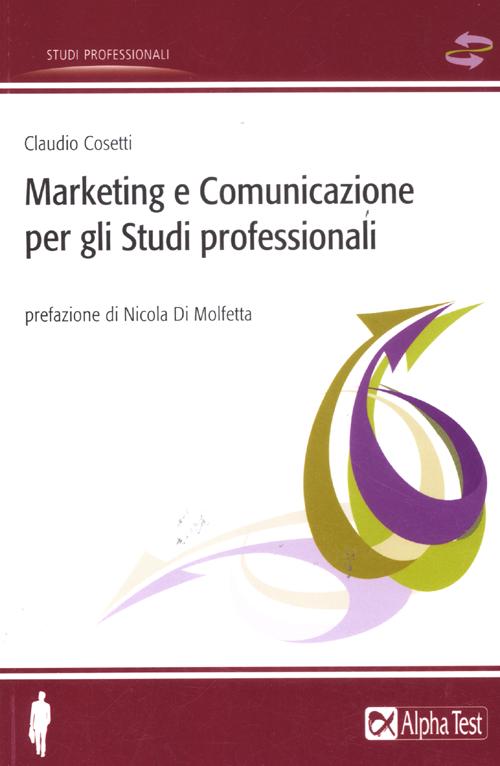 Marketing e comunicazione per gli studi professionali