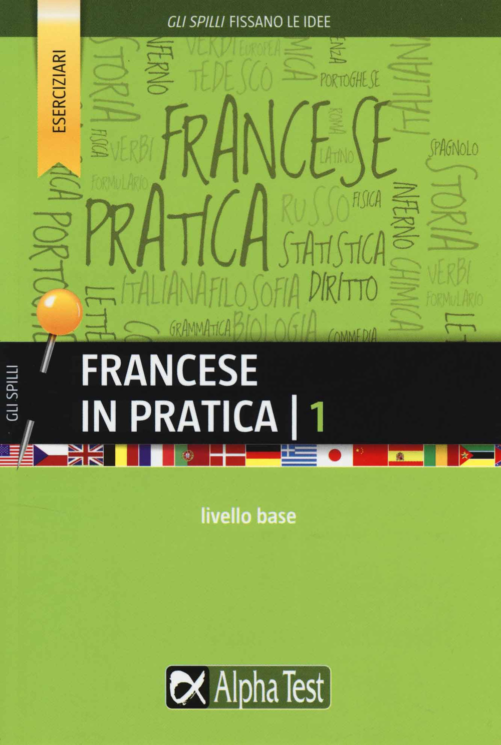 Francese in pratica. Vol. 1