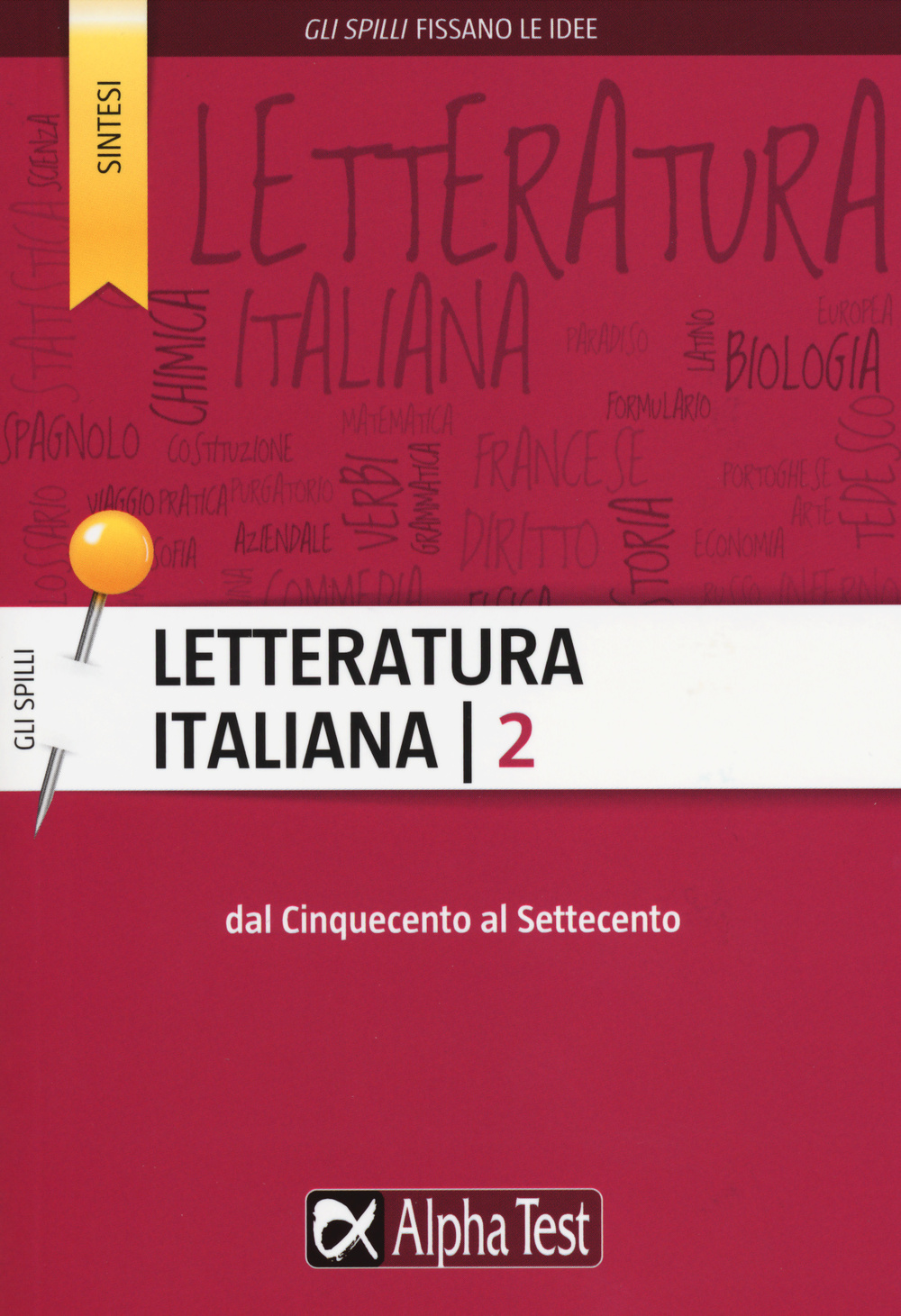 Letteratura italiana. Vol. 2: Dal Cinquecento al Settecento