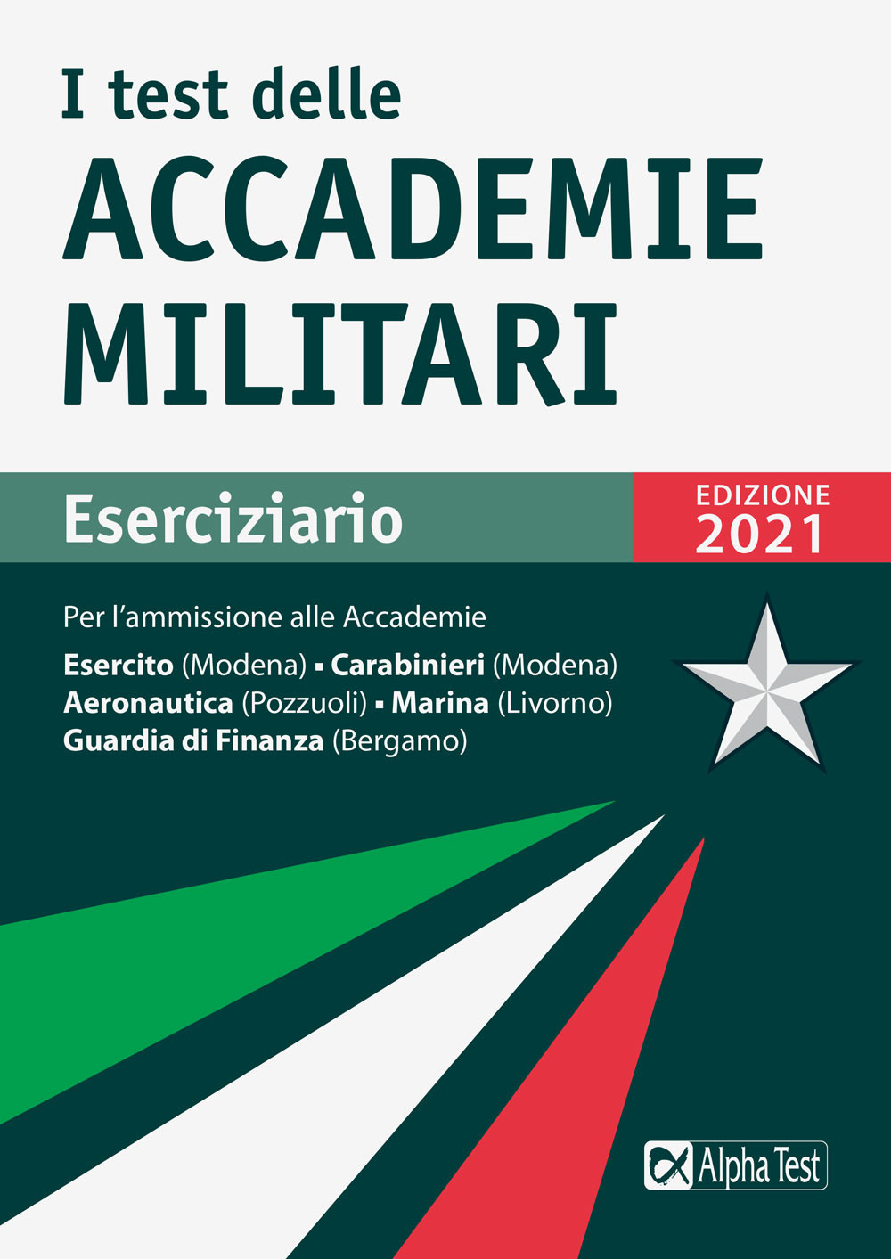 I test delle accademie militari. Eserciziario. Nuova ediz.